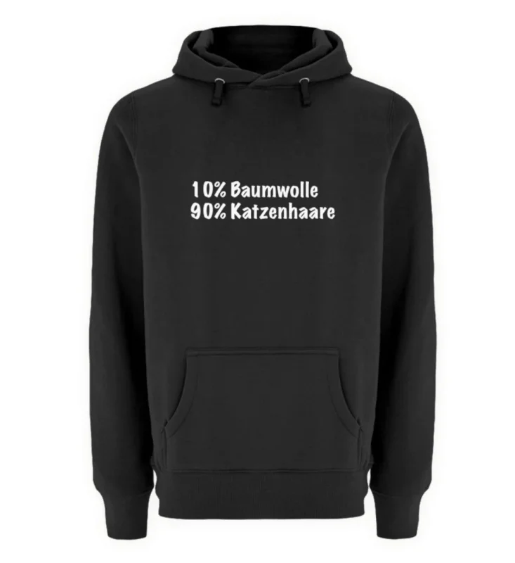 10% Baumwolle, 90% Katzenhaare - Unisex Premium Kapuzenpullover